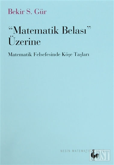 Matematik Belası Üzerine